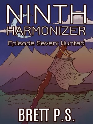 cover image of Ninth Harmonizer Episode Seven